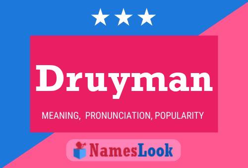 Druyman Name Poster