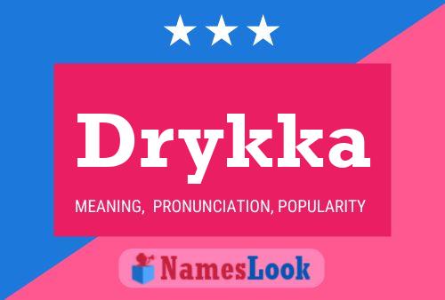 Drykka Name Poster