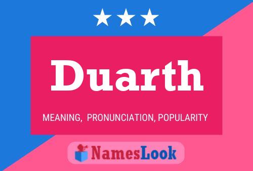 Duarth Name Poster