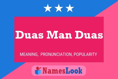 Duas Man Duas Name Poster