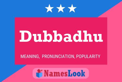 Dubbadhu Name Poster