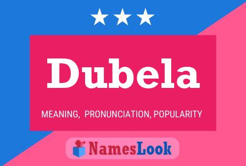 Dubela Name Poster