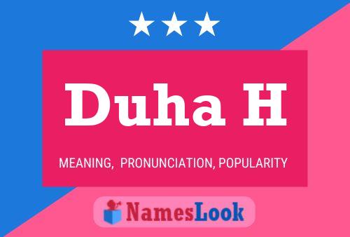 Duha H Name Poster