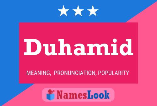 Duhamid Name Poster