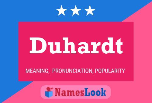 Duhardt Name Poster