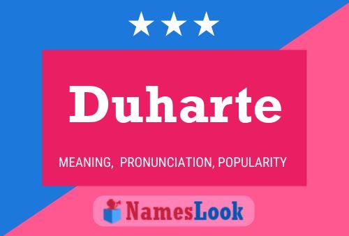 Duharte Name Poster