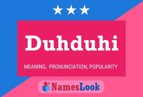 Duhduhi Name Poster