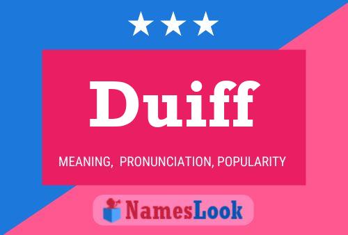 Duiff Name Poster