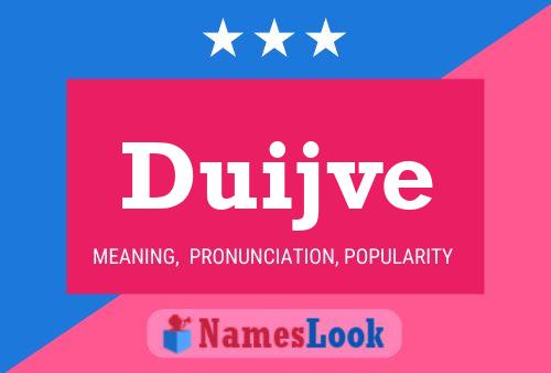 Duijve Name Poster