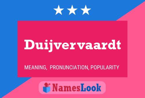 Duijvervaardt Name Poster