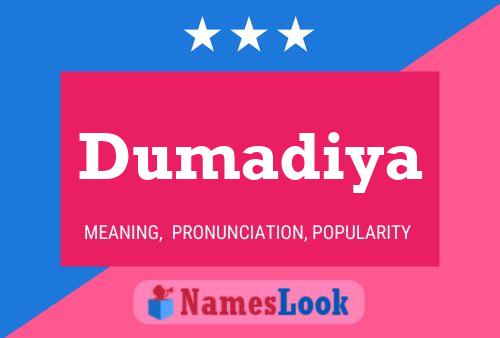 Dumadiya Name Poster