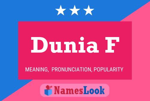 Dunia F Name Poster