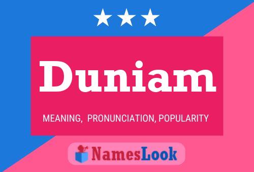 Duniam Name Poster