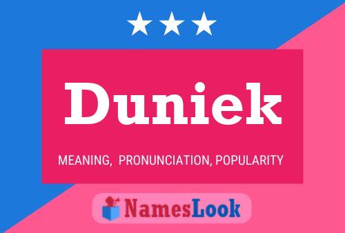 Duniek Name Poster