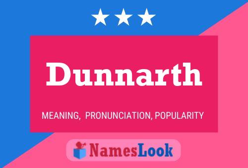 Dunnarth Name Poster