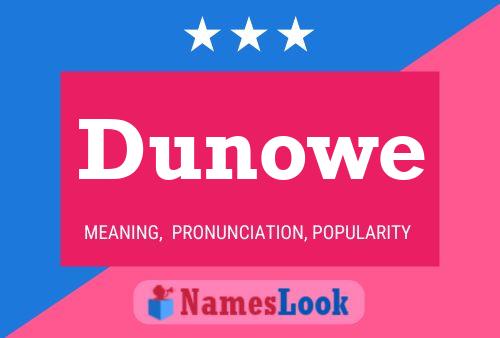 Dunowe Name Poster