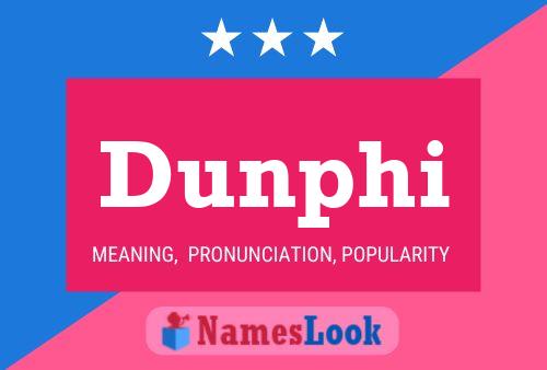 Dunphi Name Poster