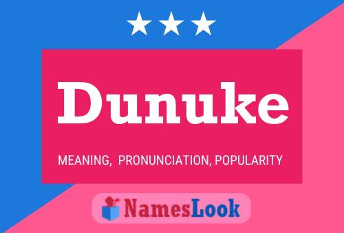 Dunuke Name Poster