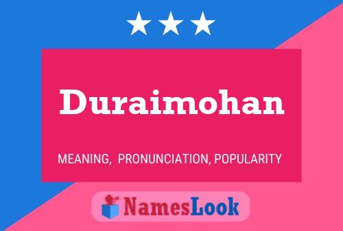 Duraimohan Name Poster