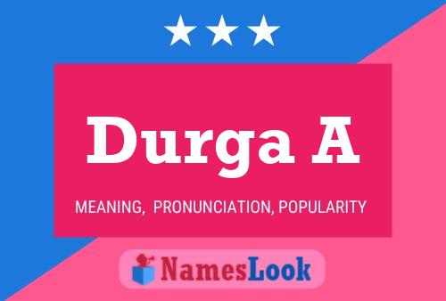 Durga A Name Poster