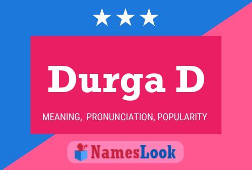 Durga D Name Poster