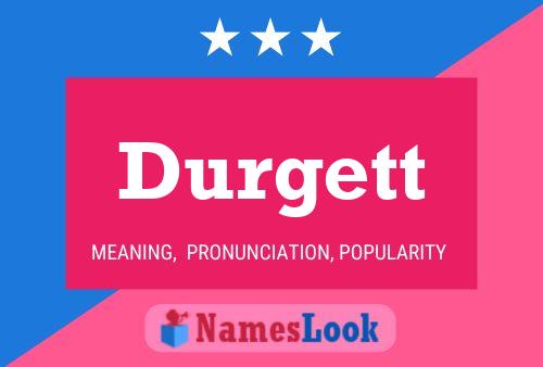 Durgett Name Poster