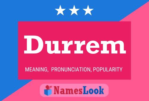 Durrem Name Poster