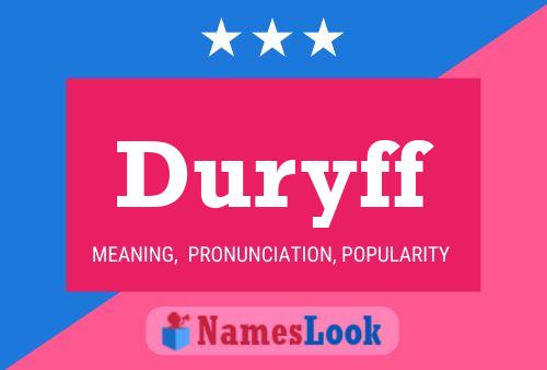 Duryff Name Poster