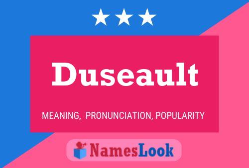 Duseault Name Poster