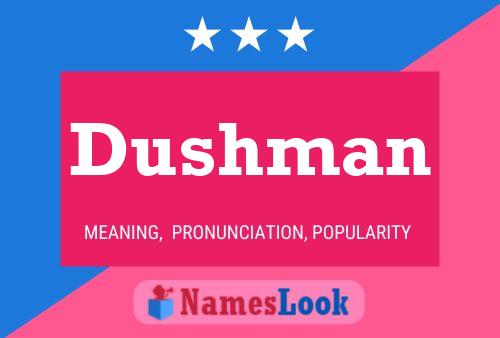 Dushman Name Poster