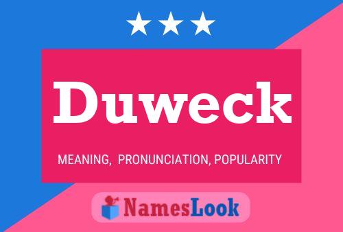 Duweck Name Poster