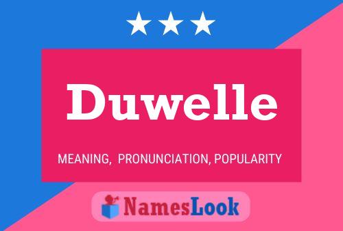 Duwelle Name Poster