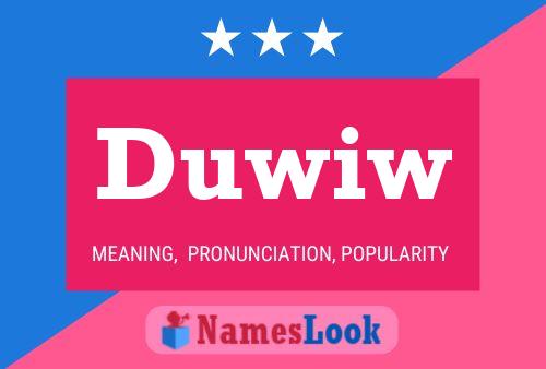 Duwiw Name Poster