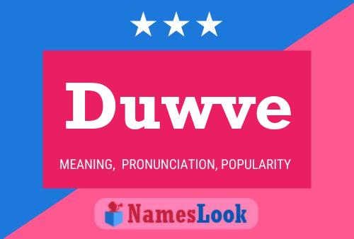 Duwve Name Poster