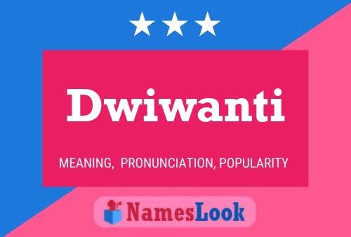 Dwiwanti Name Poster