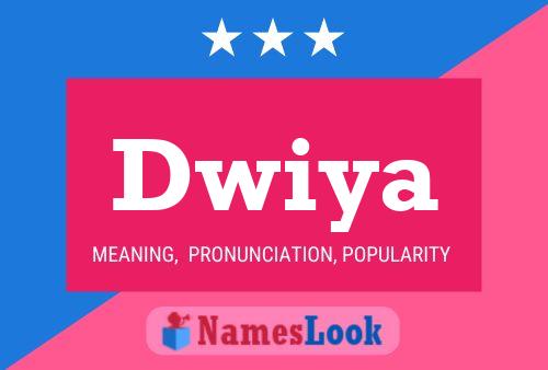 Dwiya Name Poster