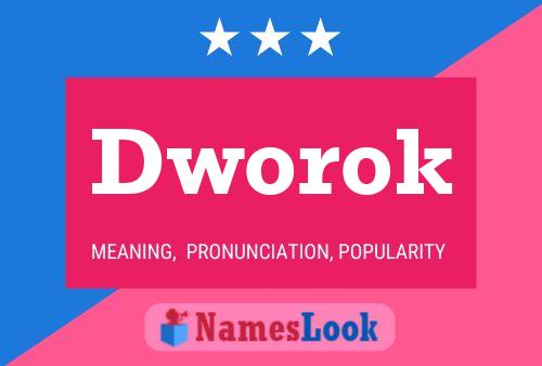 Dworok Name Poster