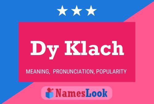 Dy Klach Name Poster