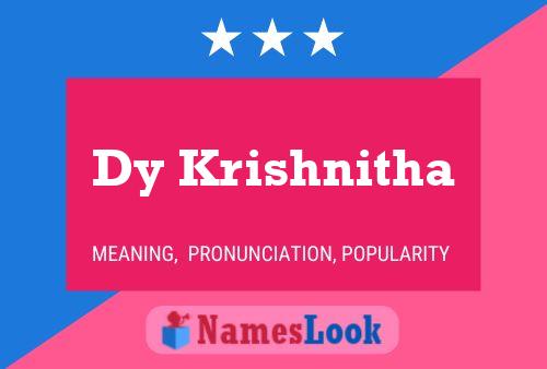 Dy Krishnitha Name Poster