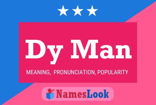 Dy Man Name Poster