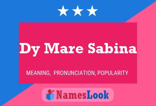 Dy Mare Sabina Name Poster