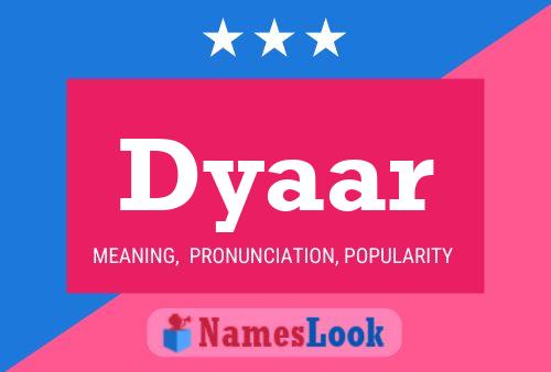 Dyaar Name Poster