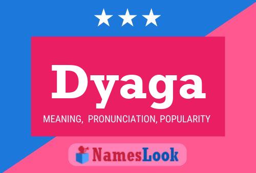 Dyaga Name Poster