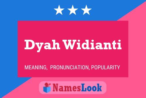 Dyah Widianti Name Poster