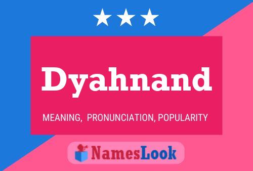 Dyahnand Name Poster