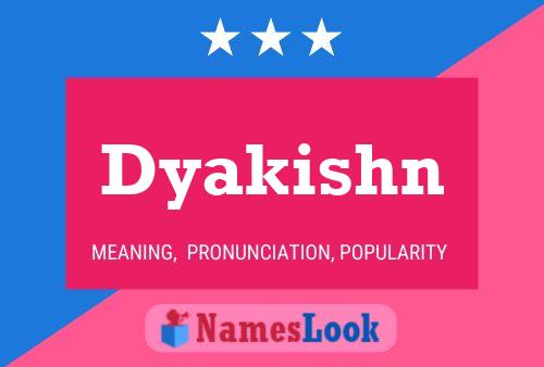 Dyakishn Name Poster