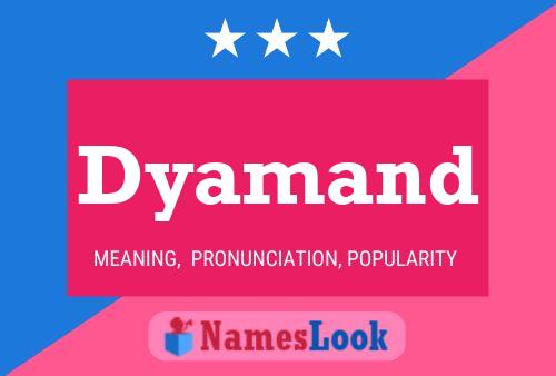 Dyamand Name Poster