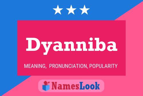 Dyanniba Name Poster