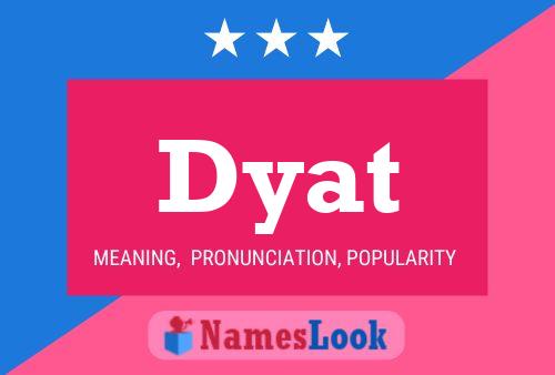 Dyat Name Poster