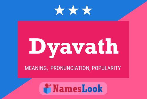 Dyavath Name Poster